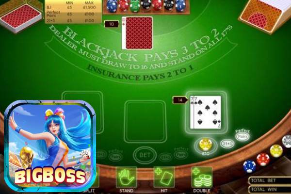 Bigboss Chia Sẽ Kinh Nghiệm Tựa Game Blackjack Online