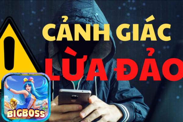 Bigboss và sự thật tin đồn nhà cái lừa đảo